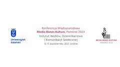 Konferencja Media-Biznes-Kultura. Pomorze 2023 (12-13.10.2023)