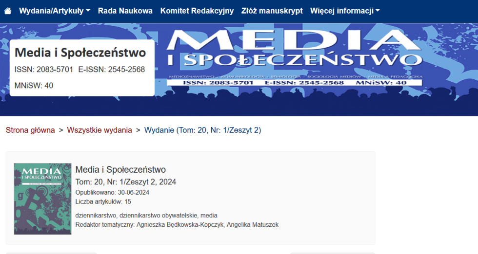 D.Myślak, Fotonarracja w Katalogu Internetowych Mediów Obywatelskich Warmii i Mazur, "Media i Społeczeństwo" 2024, Nr 20 (1/2), s. 52-63.